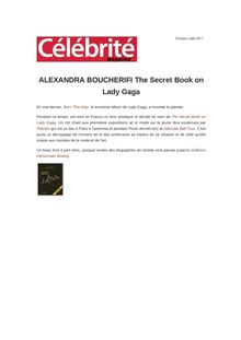 ALEXANDRA BOUCHERIFI The Secret Book on Lady Gaga