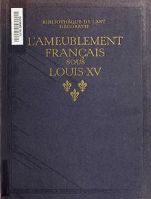 L ameublement français sous Louis XV