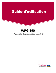 Wireless G Presentation Gateway WPG-150 User Guide, French