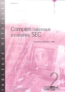 Comptes nationaux trimestriels SEC. Troisième trimestre 1999