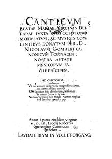 Partition parties complètes, Magnificat settings, Canticum Beatae Mariae Virginis deiparae iuxta suos octo tonos modulatum par Nicolas Gombert