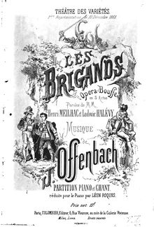 Partition Act I, Les brigands, Opéra bouffe en trois actes, Offenbach, Jacques par Jacques Offenbach