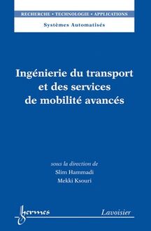 Ingénierie du transport et des services de mobilité avancés