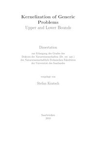 Kernelization of generic problems [Elektronische Ressource] : upper and lower bounds / vorgelegt von Stefan Kratsch