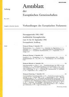 Amtsblatt der Europäischen Gemeinschaften Verhandlungen des Europäischen Parlaments Sitzungsperiode 1981-1982. Ausführliche Sitzungsberichte vom 14. bis 18. September 1981