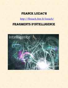 Franck Lozac h Fragments d intelligence
