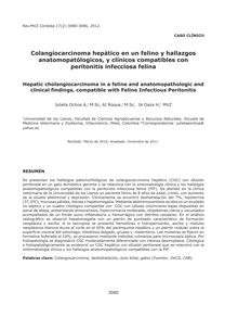 Colangiocarcinoma hepático en un felino y hallazgos anatomopatólogicos, y clínicos compatibles con peritonitis infecciosa felina