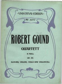 Partition Color Covers, Piano quatuor, Op.35, B minor, Gound, Robert