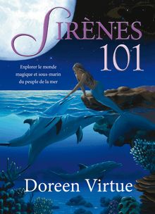 Sirènes 101 : Explorer le monde magique et sous marin du peuple de la mer