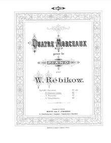 Partition Nos. 2-4, Quatre Morceaux, Op.6, Rebikov, Vladimir
