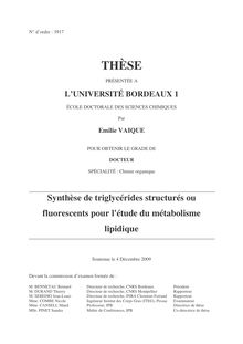 Synthèse de triglycérides structurés ou fluorescents pour l  étude du métabolisme lipidique