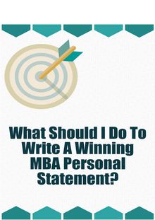What Should I Do to Write a Winning MBA Personal Statement?