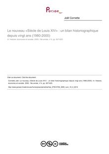 Le nouveau «Siècle de Louis XIV» : un bilan historiographique depuis vingt ans (1980-2000)  ; n°4 ; vol.19, pg 607-620