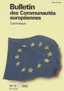 Bulletin des Communautés européennes. N° 9 1992 25e année