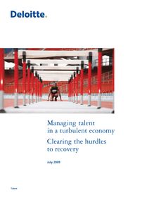 Managing talent in a turbulent economy: Part3