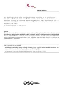 La démographie face aux problèmes régionaux. A propos du second colloque national de démographie. Pau-Bordeaux, 11-14 novembre 1964 - article ; n°1 ; vol.20, pg 9-20