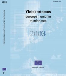 Yleiskertomus Euroopan unionin toiminnasta 2003