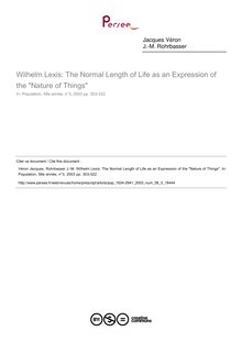 Wilhelm Lexis: The Normal Length of Life as an Expression of the Nature of Things - article ; n°3 ; vol.58, pg 303-322