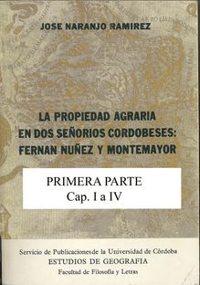 La propiedad agraria en dos señoríos cordobeses: Fernán Núñez y Montemayor (Primera Parte)