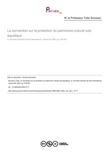 La convention sur la protection du patrimoine culturel sub-aquatique - article ; n°1 ; vol.48, pg 579-591