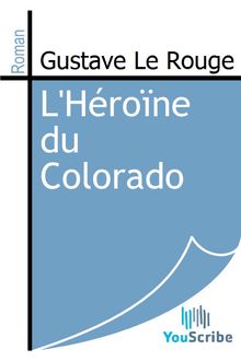 L Héroïne du Colorado
