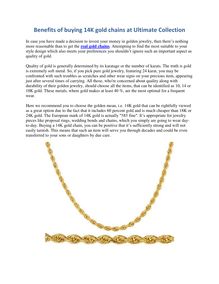 Benefits of buying 14K gold chains at Ultimate Collection