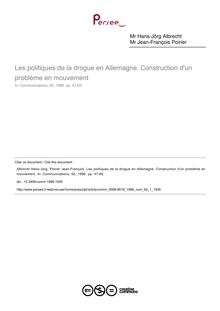 Les politiques de la drogue en Allemagne. Construction d un problème en mouvement - article ; n°1 ; vol.62, pg 47-65