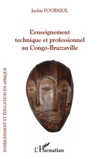 L enseignement technique et professionnel au Congo-Brazzaville