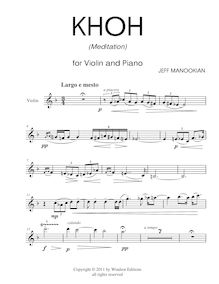 Partition de violon, Khoh, (Meditation), D minor / G minor