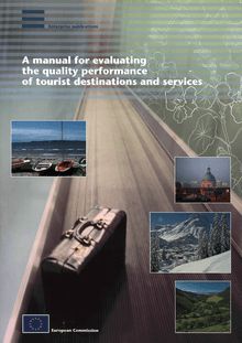 A manual for evaluating the quality performance of tourist destinations and services