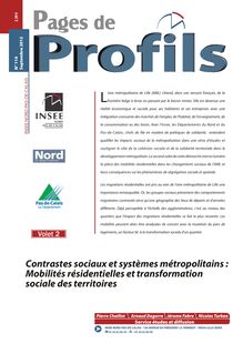 Contrastes sociaux et systèmes métropolitains :  mobilités résidentielles et transformation socialedes territoires - Volet 2