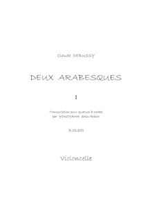 Partition violoncelle, Deux Arabesques, 1. E major2. G major, Debussy, Claude par Claude Debussy