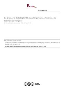 Le problème de la légitimité dans l organisation historique de l ethnologie française - article ; n°1 ; vol.23, pg 17-35