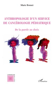 Anthropologie d un service de cancérologie pédiatrique