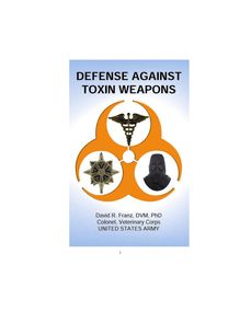 Defense against toxin weapons