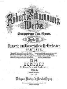 Partition complète, Concert für das Pianoforte mit Begleitung des Orchesters, Op. 54
