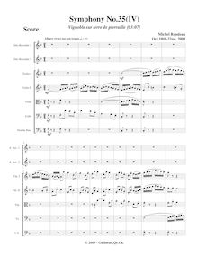 Partition I, Vignoble sur terre de pierraille, Symphony No.35, F major