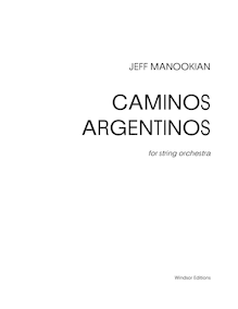 Partition compléte (corde orchestre Version), Caminos Argentinos