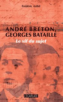 André Breton, Georges Bataille