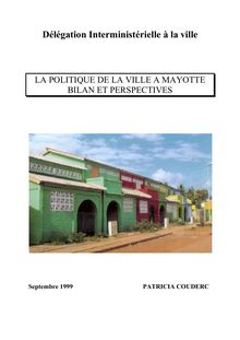 La politique de la ville à Mayotte : bilan et perspectives