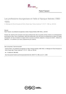 Les professions bourgeoises en Italie à l époque libérale (1860-1920) - article ; n°1 ; vol.97, pg 325-340