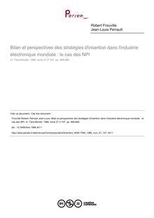 Bilan et perspectives des stratégies d insertion dans l industrie électronique mondiale : le cas des NPI - article ; n°107 ; vol.27, pg 669-685