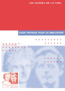 CNIL : Guide pratique pour les employeurs