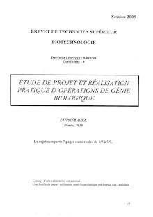 Etude de projet (épreuve professionnelle de synthèse) 2005 BTS Biotechnologie