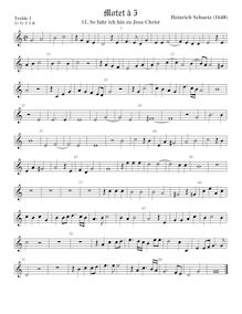 Partition viole de gambe aigue 1, Geistliche Chor-Music, Op.11, Musicalia ad chorum sacrum, das ist: Geistliche Chor-Music, Op.11 par Heinrich Schütz