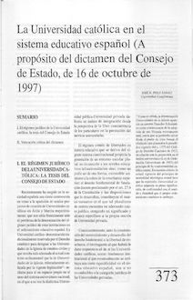 La Universidad católica en el sistema educativo español (A propósito del dictamen del Consejo de Estado, de 16 de octubre de 1997)