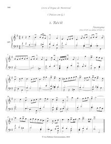 Partition 107-1, Pièces en G: , Récit - , Duo - , Basse - , Cornet - , Récit (en dialogue) - , Cornet - , Basse - , Dialogue - , Plein Jeu, Livre d orgue de Montréal