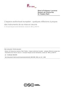 L espace audiovisuel européen : quelques réflexions à propos des instruments de sa mise en oeuvre - article ; n°1 ; vol.35, pg 683-701