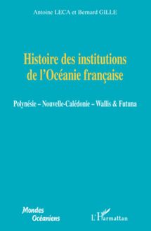 Histoire des institutions de l Océanie française