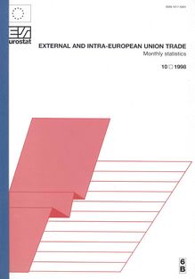 EXTERNAL AND INTRA-EUROPEAN UNION TRADE. Monthly statistics 10/1998